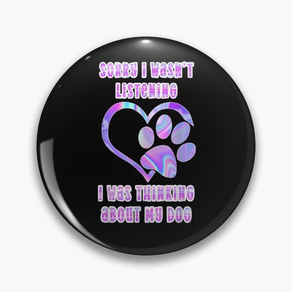 Item preview, Tie Dye Dog Pawprint Sorry I Wasn't Listening Paw Print  designed and sold by christinero2.