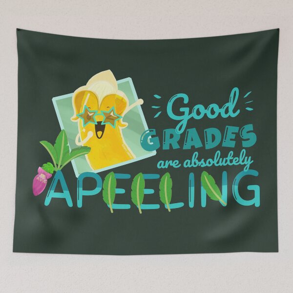 Item preview, Good Grades are Absolutely Apeeling - Punny Garden designed and sold by PunnyGarden.