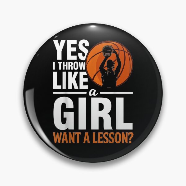 Item preview, Basketball Woman Yes I Throw Like A Girl  designed and sold by christinero2.