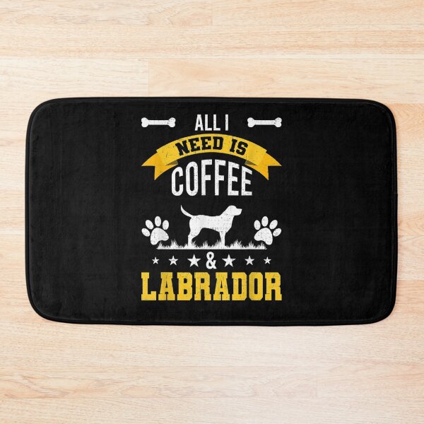 Item preview, I Need Coffee And Labrador Dog Lover  designed and sold by christinero2.