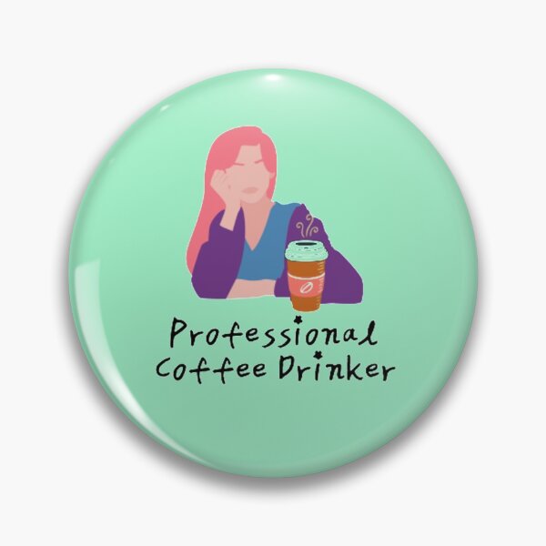 Item preview, Professional Coffee Drinker. designed and sold by Casian-99.