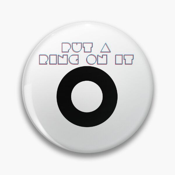 Item preview, Put A Ring On It designed and sold by DF3.