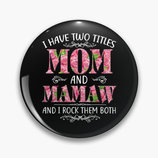 Item preview, I Have Two Titles Mom And Mamaw Mother's Day Gift  designed and sold by venitamara.