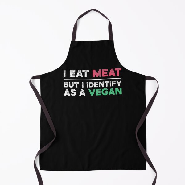 Item preview, I Eat Meat But I Identify As A Vegan Funny Gift designed and sold by venitamara.