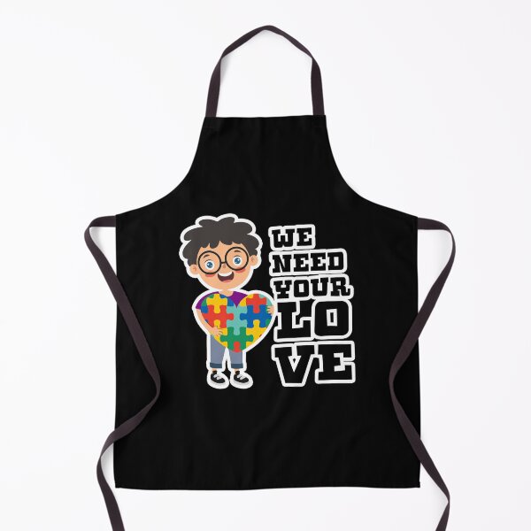 Item preview, We Need Your Love Autism Awareness Gift designed and sold by TTFMerch.