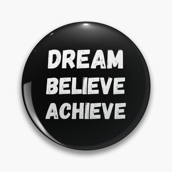 Item preview, Dream Believe Achieve Motivation Quates designed and sold by Johan Liebert.