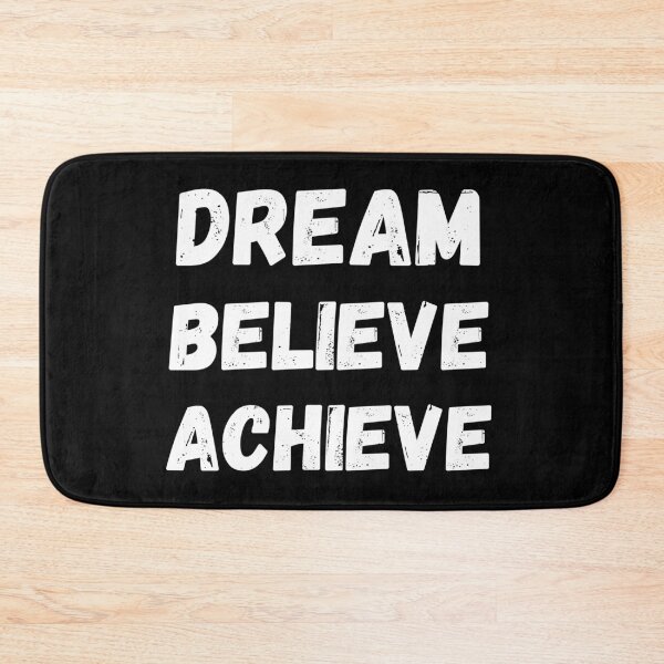 Item preview, Dream Believe Achieve Motivation Quates designed and sold by Johan Liebert.