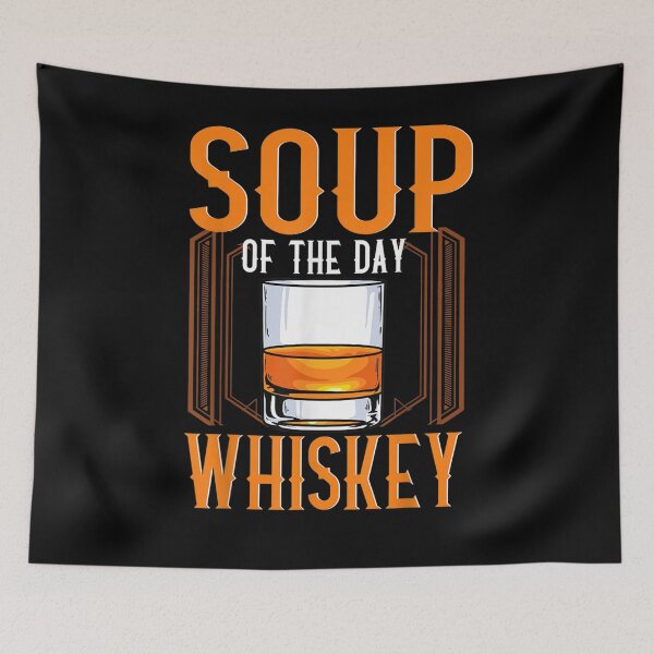 Item preview, Whisky Soup Inspired Whiskey Soup Related Soup Of The Day De Gift  designed and sold by venitamara.