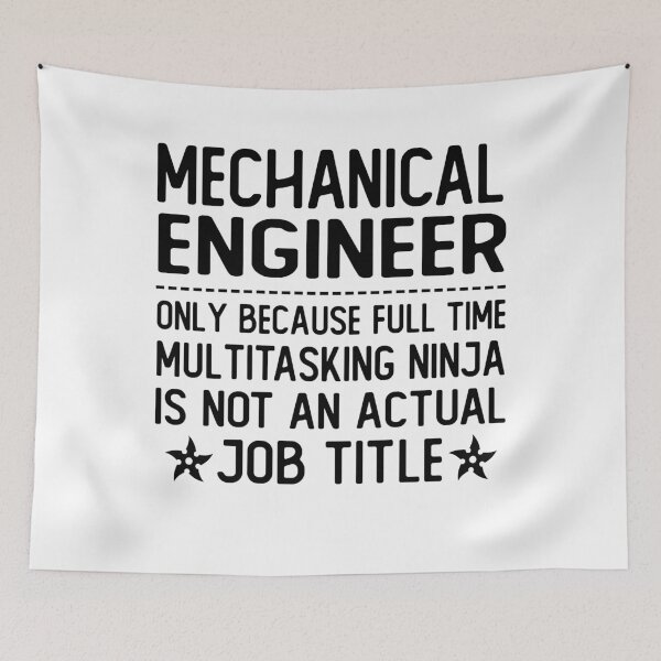 Item preview, mechanical engineer only because full time multitasking ninja is not an actual job title mechanical engineer gifts designed and sold by alaechamlal.