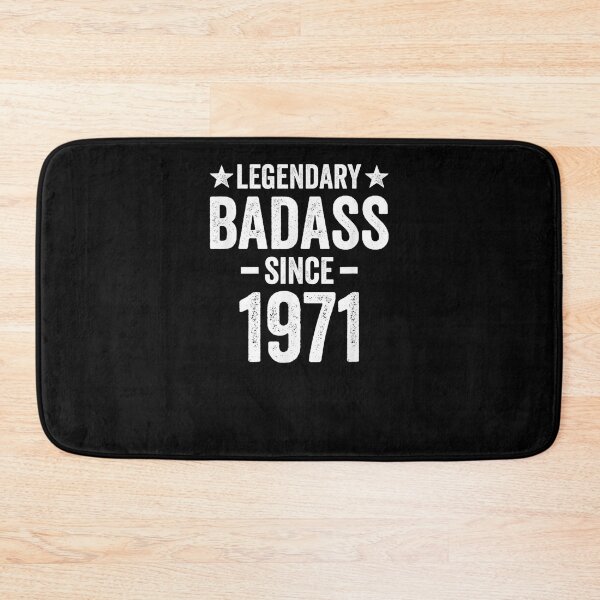 Item preview, Badass 50 Year Old Men Women Born In 1971 Birthday  designed and sold by dannareyansh.