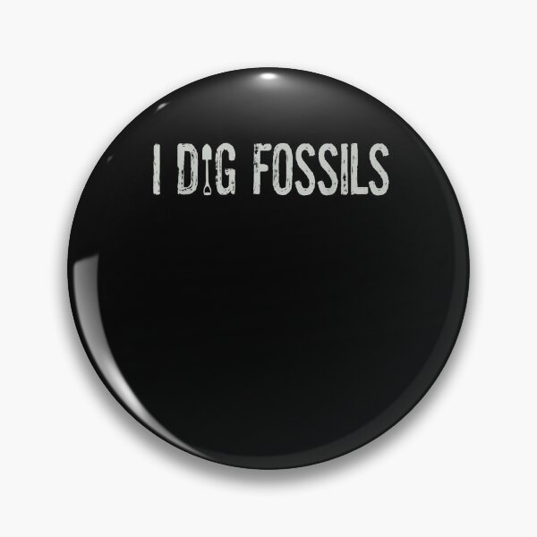 Item preview, I Dig Fossils Funny Rockhounding Rock Hound Mineral Hunter  designed and sold by dannareyansh.