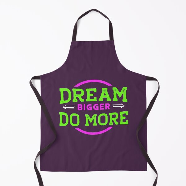 Item preview, Dream Bigger, Do More designed and sold by GeeHanz.