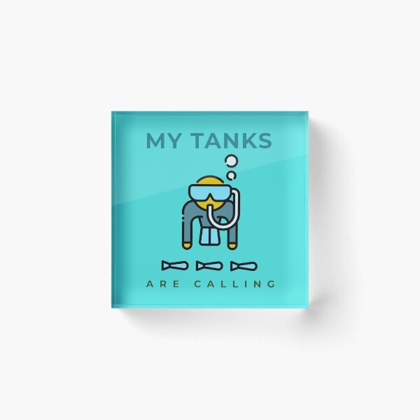 Item preview, MY TANKS ARE CALLING  designed and sold by CoopClothing.