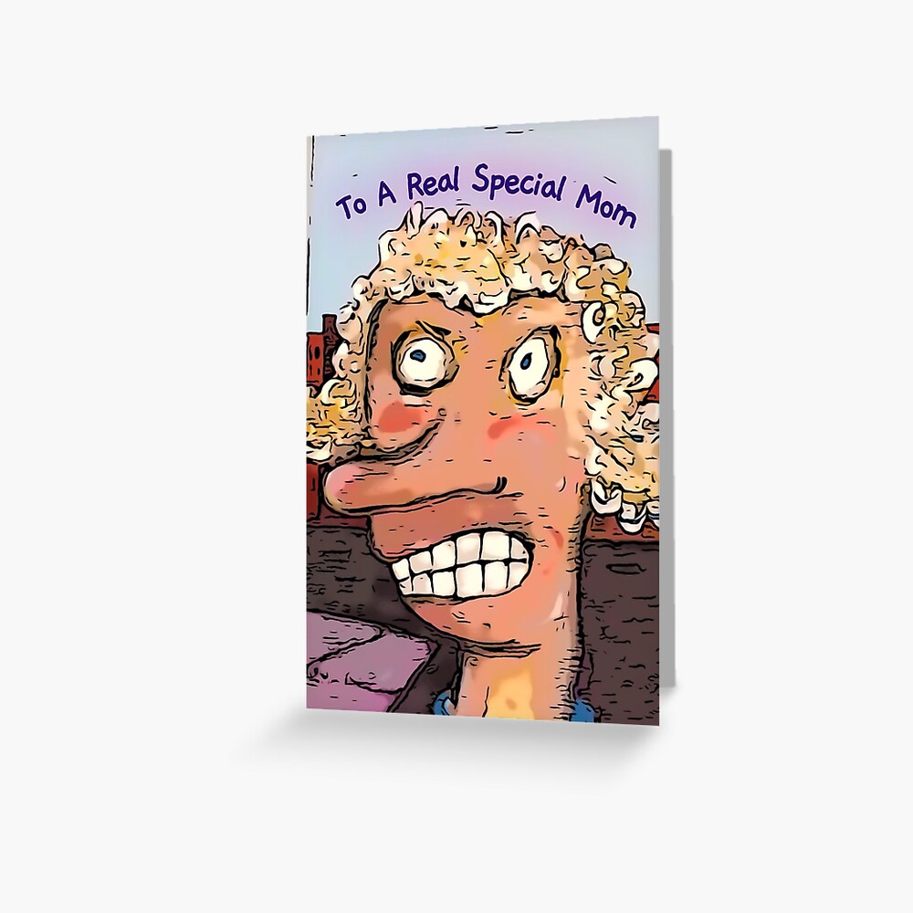 TO A REAL SPECIAL MOM Greeting Card