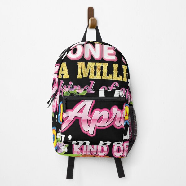 Item preview, I'm A April Girl Not One In Million Kind Of Girl Birthday designed and sold by dannareyansh.