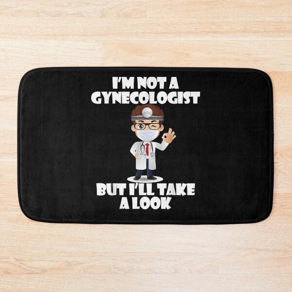 Item preview, Mens Sarcastic Gag I'm Not A Gynecologist But I'll Take A Look  designed and sold by dannareyansh.