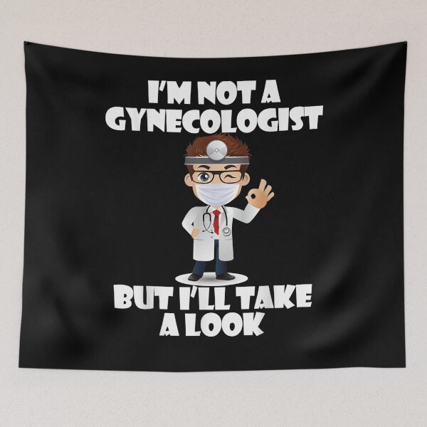 Item preview, Mens Sarcastic Gag I'm Not A Gynecologist But I'll Take A Look  designed and sold by dannareyansh.
