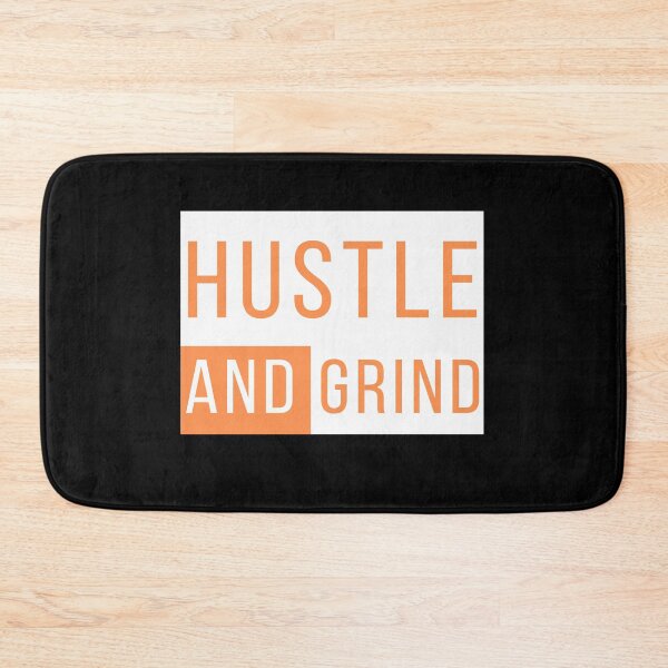 Item preview, Hustle And Grind Motivation Saying designed and sold by DerEmmat.