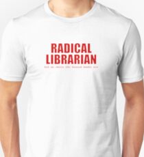 Radical Librarian (Red) Unisex T-Shirt