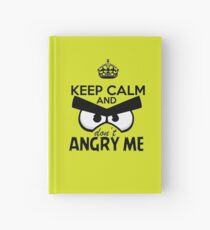 Don't Angry Me Hardcover Journal
