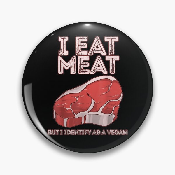 Item preview, I Eat Meat But I Identify As A Vegan Vintage Steak Graphic Gift  designed and sold by venitamara.