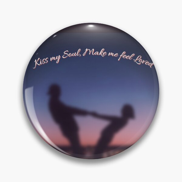 Item preview, Kiss my soul and make me feel loved, aesthetic designed and sold by Happy  Soul Store.