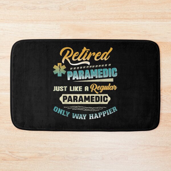 Item preview, Retired Paramedic Just Like A Regular Paramedic Gift  designed and sold by venitamara.