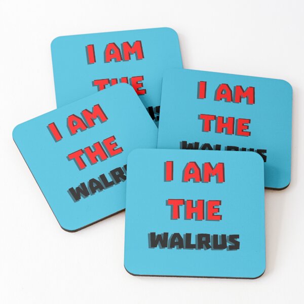 Item preview, I Am The Walrus designed and sold by QuotesDogma.