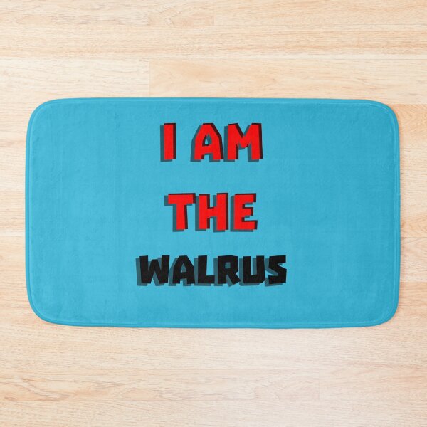 Item preview, I Am The Walrus designed and sold by QuotesDogma.