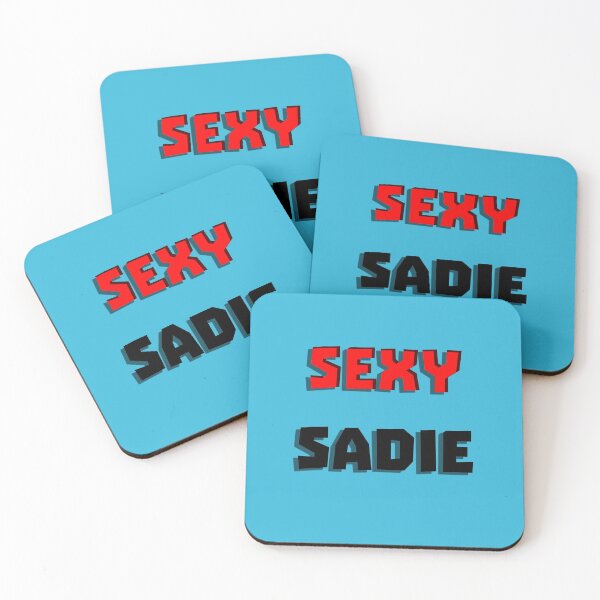 Item preview, Sexy Sadie designed and sold by QuotesDogma.