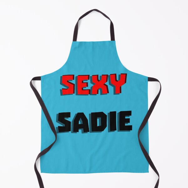 Item preview, Sexy Sadie designed and sold by QuotesDogma.