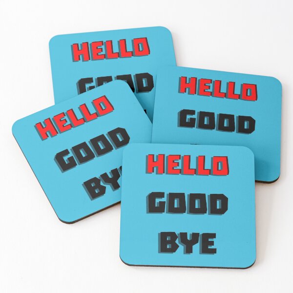 Item preview, Hello Goodbye designed and sold by QuotesDogma.