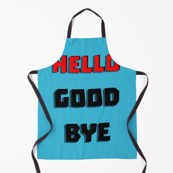 Item preview, Hello Goodbye designed and sold by QuotesDogma.