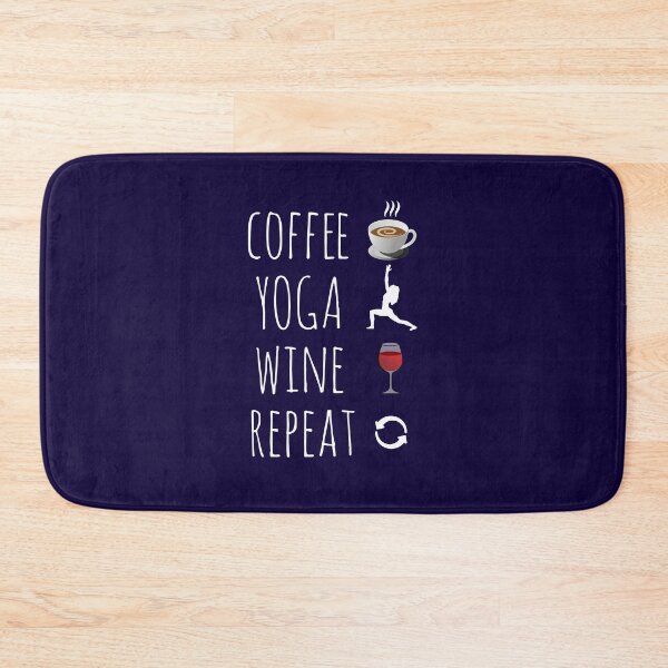 Item preview, Coffee Yoga Wine Repeat designed and sold by CatArtStore.