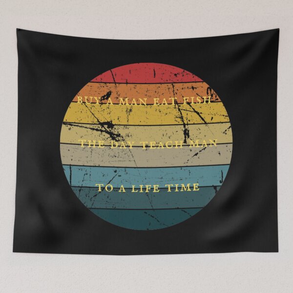 Item preview, Buy A Man Eat Fish The Day Teach Man To A Life Time designed and sold by DigitalSantino.