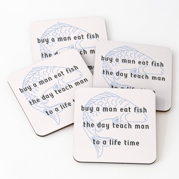 Item preview, Buy A Man Eat Fish The Day Teach Man To A Life Time designed and sold by DigitalSantino.