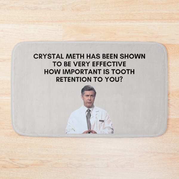 Item preview, 30 Rock - Dr Leo Spaceman - Crystal meth has been shown to be very effective, how important is tooth retention to you? designed and sold by LeoSpaceman.