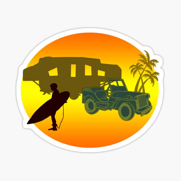 Camping, Surfin, Jeeping, Life Sticker