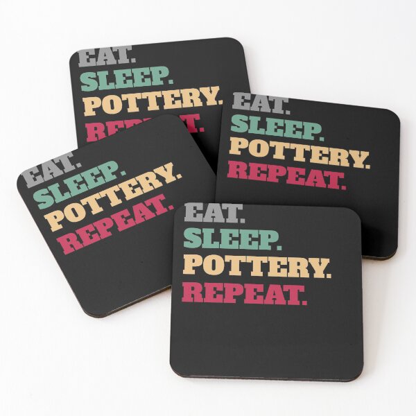 Item preview, Eat Sleep Pottery Ceramics Repeat designed and sold by Salvadax.