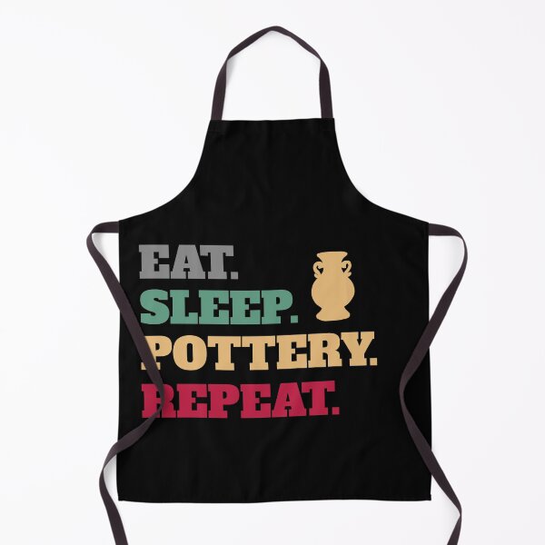 Item preview, Eat Sleep Pottery Clay Repeat designed and sold by Salvadax.