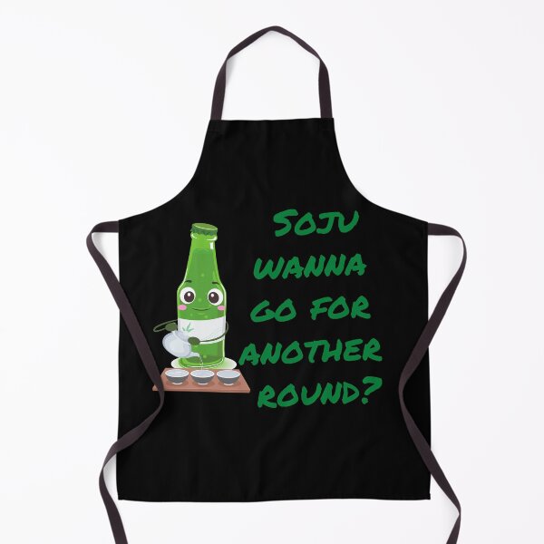 Item preview, Soju wanna go for another round designed and sold by KeleCo.