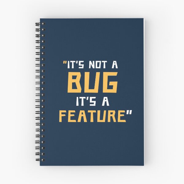 Item preview, It's not a BUG, it's a FEATURE coding joke designed and sold by Humor Nation.