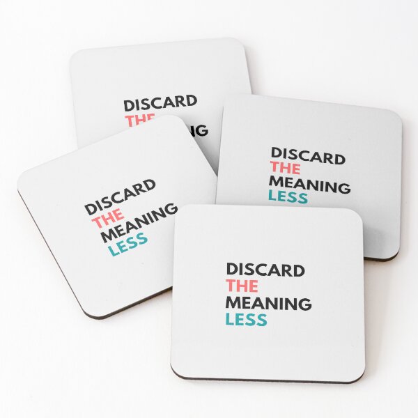 Item preview, Discard The Meaningless designed and sold by SPF14.