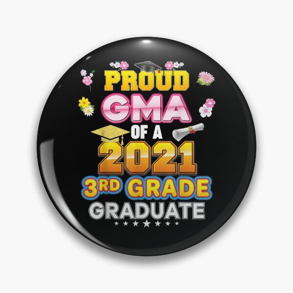 Item preview, Proud Gma Of A 2021 3rd Grade Graduate Last Day School Third Gift  designed and sold by rubysheila.