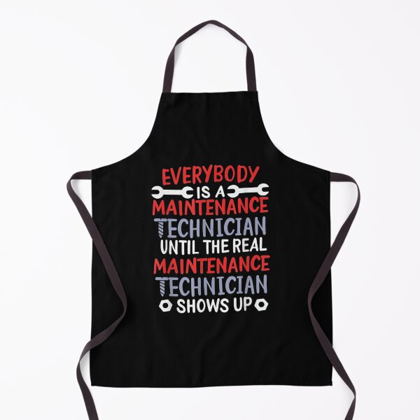 Item preview, Everybody Is A Maintenance Technician Until The Real Gift  designed and sold by rubysheila.