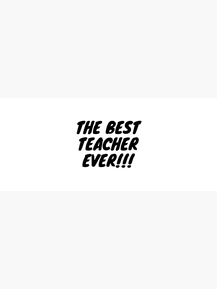 the-best-teacher-ever-poster-for-sale-by-smartandgenius5-redbubble