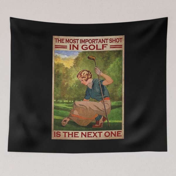 Item preview, The most important shot in golf is the next one golf lover designed and sold by Kendall188.
