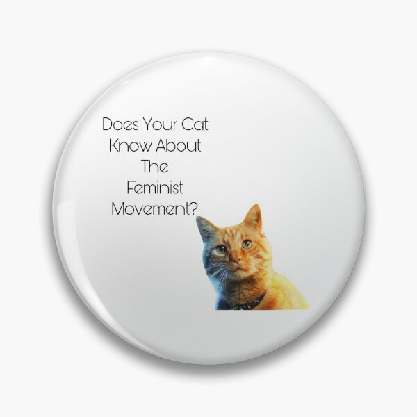 Item preview, Does Your Cat Know About The Feminist Movement designed and sold by Yeewen88.