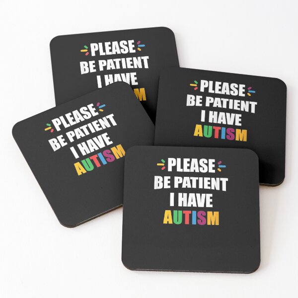 Item preview, Please Be Patient I Have Autism Gift  designed and sold by rubysheila.