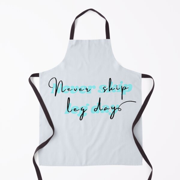 Item preview, Never skip leg day blue. Fitness freak quotes designed and sold by soniaaseguin.
